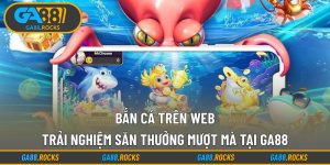 Bắn Cá Trên Web