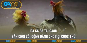 Đá Gà 88